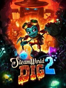 Steamworld Dig 2