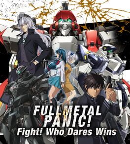 Full Metal Panic! Fight: Who Dares Wins