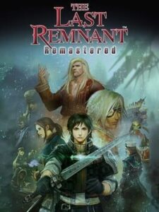 THE LAST REMNANT Remastered