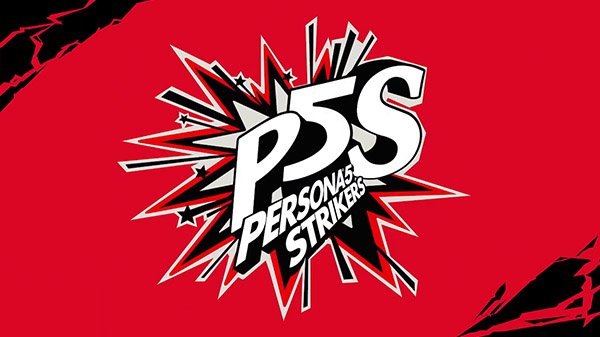 Persona 5 Strikers – Nuovo trailer e data di uscita