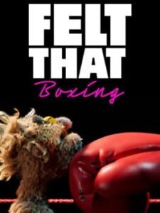 Felt That: Boxing