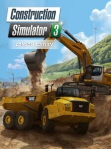 Construction Simulator 3 – Console Edition