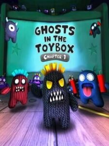 Ghosts In The Toybox: Chapter 1