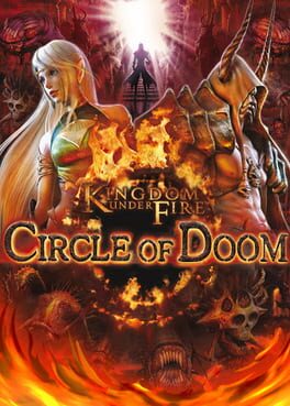 Kingdom Under Fire Circle Of Doom