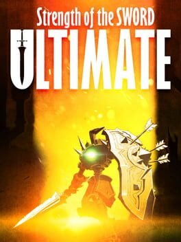 Strength of the Sword: ULTIMATE