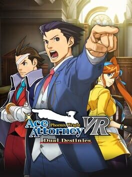 Phoenix Wright: Ace Attorney – Dual Destinies VR