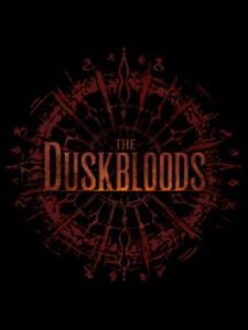 The Duskbloods